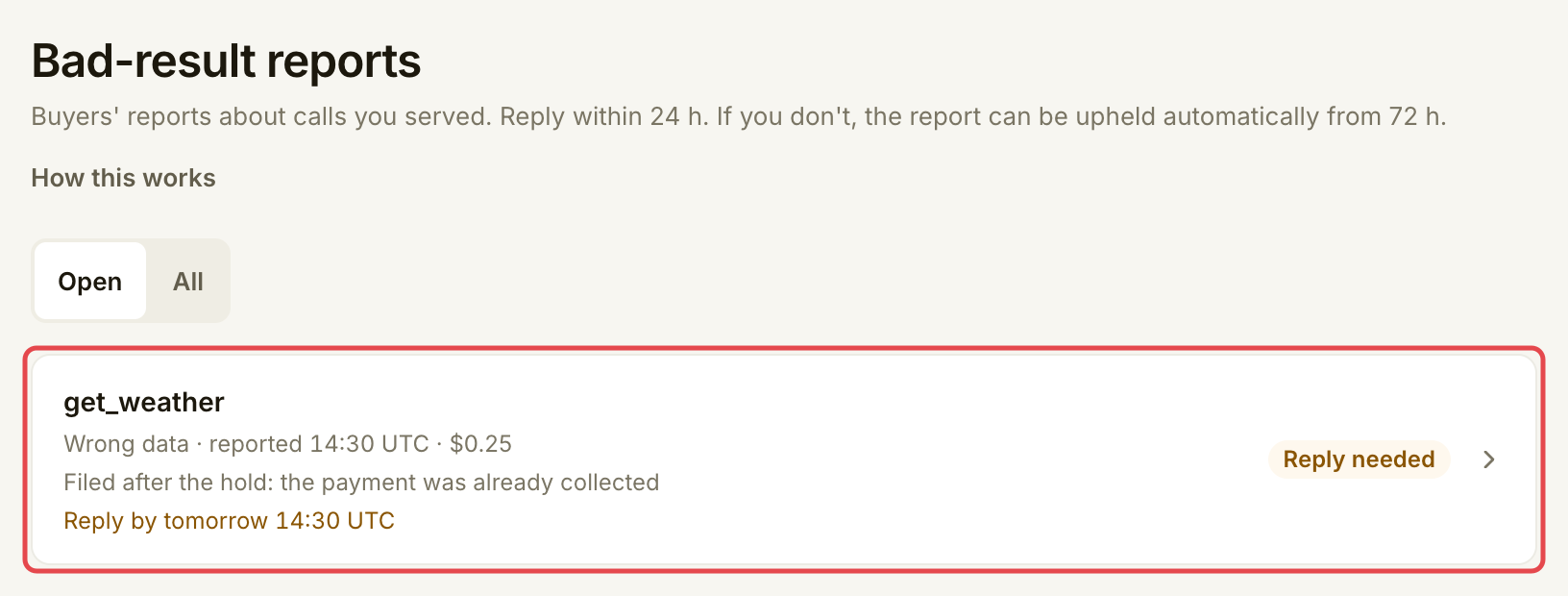 Bad-result reports with an open get_weather report marked Reply needed